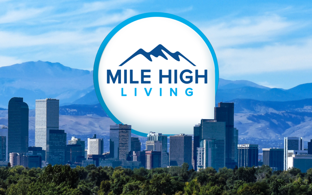 Watch Denver’s Mile High Living this Thursday, 7/18/24!!!
